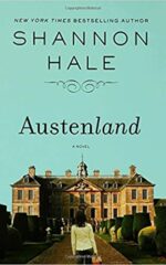BOOK TO MOVIE REVIEW: Austenland by Shannon Hale