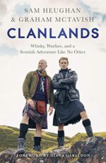 BOOK TO MOVIE: Clanlands by Sam Heughan and Graham McTavish