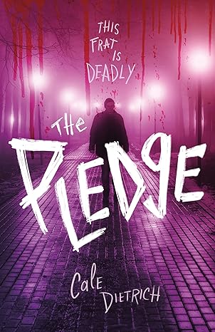 BOOK REVIEW: The Pledge by Cale Dietrich