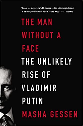 BOOK REVIEW: The Man Without a Face by Masha Gessen