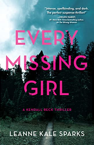 BOOK REVIEW: Every Missing Girl by Leanne Kale Sparks