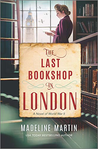 BOOK REVIEW: The Last Bookshop in London by Madeline Martin