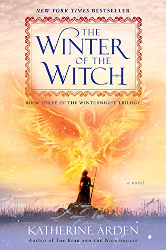 BOOK REVIEW: The Winter of the Witch by Katherine Arden