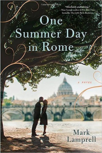 BOOK REVIEW: One Summer Day In Rome by Mark Lamprell