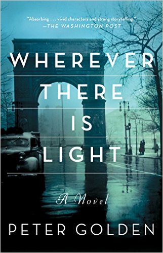 BOOK REVIEW: Wherever There Is Light by Peter Golden