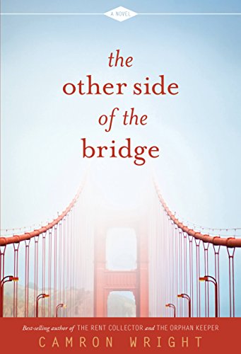 BOOK REVIEW: The Other Side of the Bridge by Camron Wright