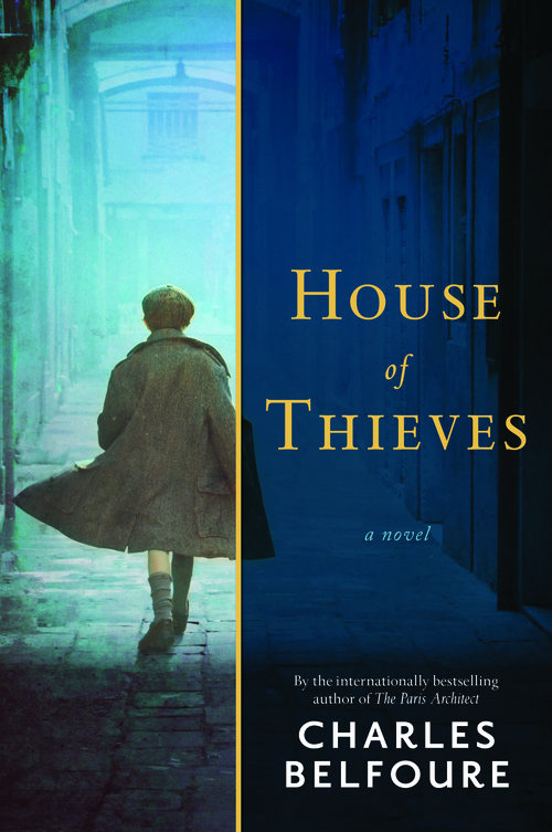 BOOK REVIEW: “House of Thieves” by Charles Belfoure