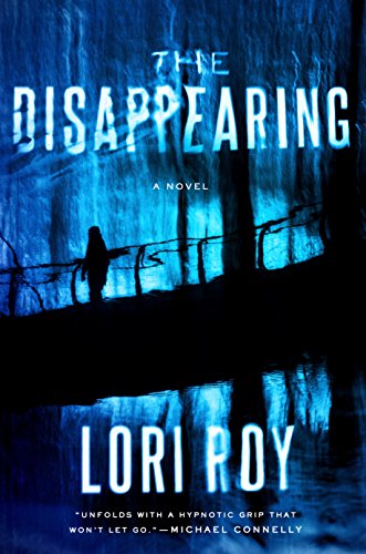 BOOK REVIEW: The Disappearing by Lori Roy