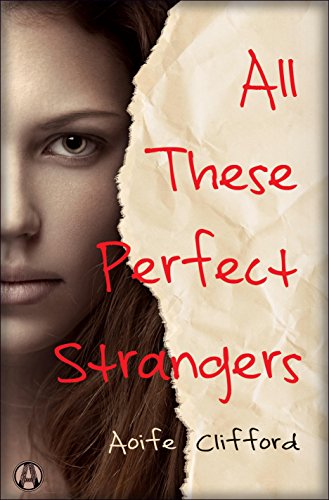 BOOK REVIEW: “All These Perfect Strangers” by Aoife Clifford