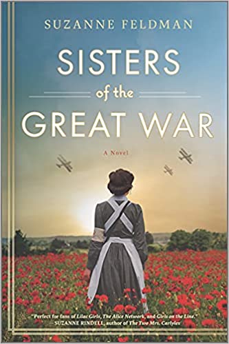 BOOK REVIEW: Sisters of the Great War by Suzanne Feldman