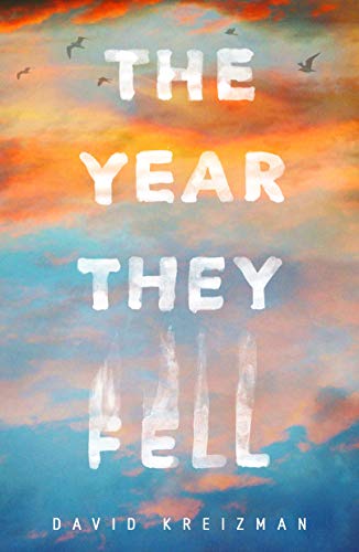 BOOK REVIEW: The Year They Fell by David Kreizman