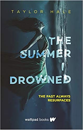 BOOK REVIEW: The Summer I Drowned by Taylor Hale