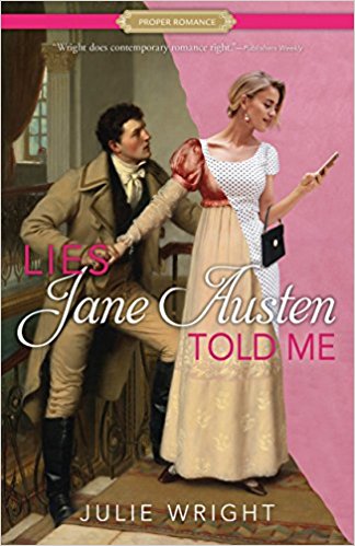 BOOK REIVEW: Lies Jane Austen Told Me by Julie Wright
