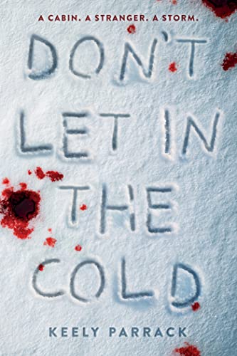 BOOK REVIEW: Don’t Let In The Cold by Keely Parrack