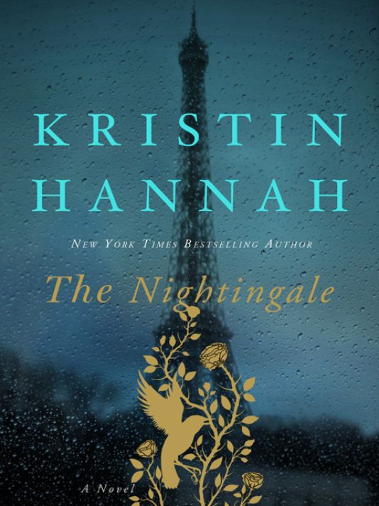 BOOK REVIEW: “The Nightingale” by Kristin Hannah