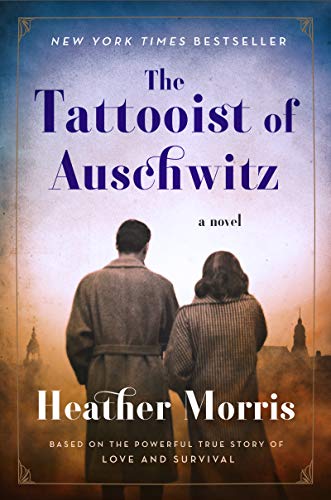 BOOK REVIEW: The Tattooist of Auschwitz by Heather Morris