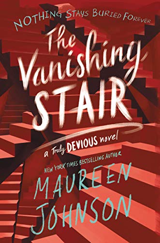 BOOK REVIEW: The Vanishing Stair by Maureen Johnson