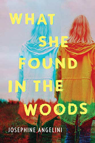 BOOK REVIEW: What She Found in the Woods by Josephine Angelini