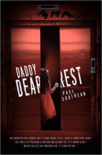 BOOK REVIEW: “Daddy Dearest” by Paul Southern