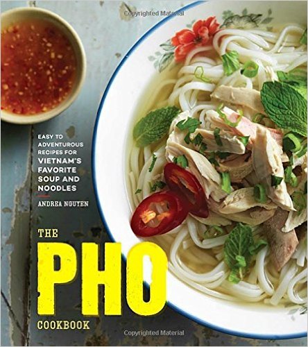 BOOK REVIEW: The PHO Cookbook by Andrea Nguyen