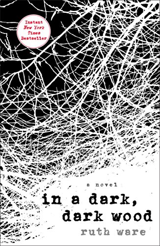 BOOK REVIEW: In a Dark, Dark Wood by Ruth Ware