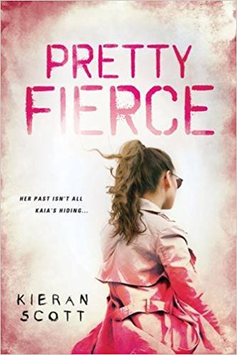BOOK REVIEW: Pretty Fierce by Kieran Scott