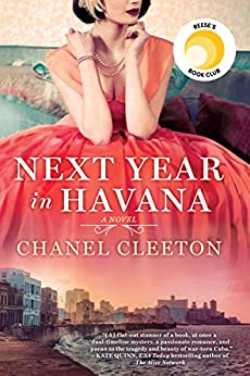 BOOK REVIEW: Next Year in Havana by Chanel Cleeton
