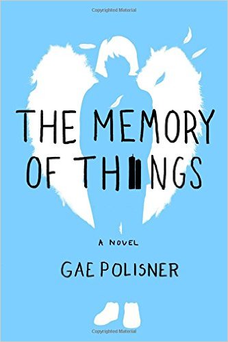 BOOK REVIEW: “The Memory of Things” by Gae Polisner