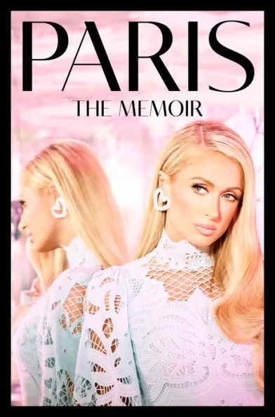 BOOK REVIEW: Paris – The Memoir by Paris Hilton