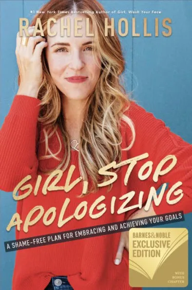 BOOK REVIEW: Girl Stop Apologizing by Rachel Hollis