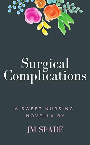 BOOK REVIEW: Surgical Complications by JM Spade