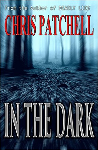 BOOK REVIEW: “In the Dark” by Chris Patchell