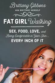 BOOK REVIEW: “Fat Girl Walking” by Brittany Gibbons