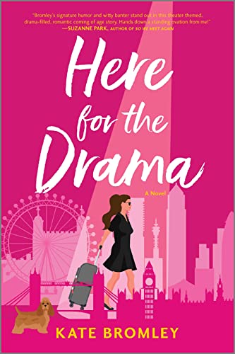 BOOK REVIEW: Here for the Drama by Kate Bromley