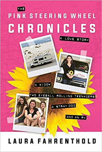 BOOK REVIEW: The Pink Steering Wheel Chronicles: A Love Story by Laura Fahrenthold