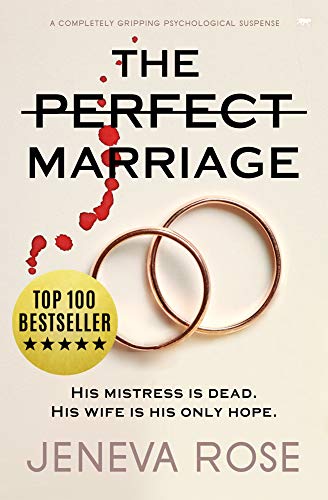 BOOK REVIEW: The Perfect Marriage by Jeneva Rose