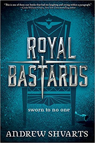 BOOK REVIEW: Royal Bastards by Andrew Shvarts
