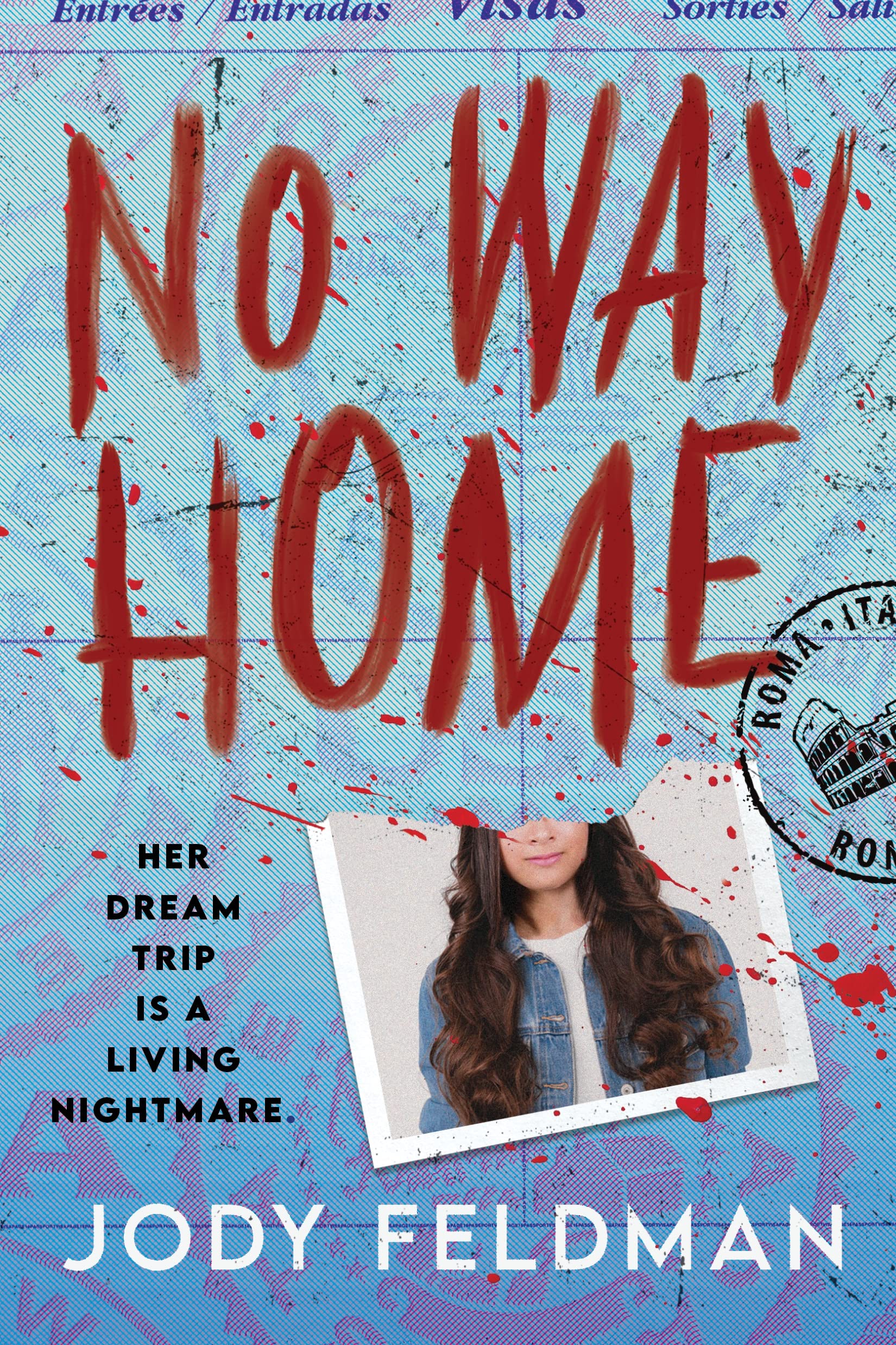 BOOK REVIEW: No Way Home by Jody Feldman