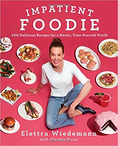 BOOK REVIEW: Impatient Foodie by Elettra Wiedemann