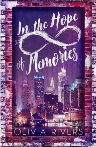 BOOK REVIEW: “In the Hope of Memories” by Olivia Rivers