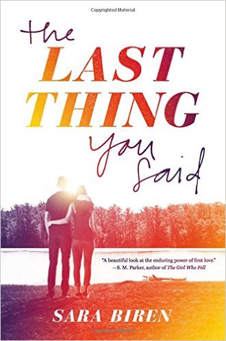 BOOK REVIEW: The Last Thing You Said by Sara Biren