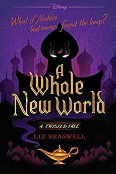 BOOK REVIEW: A Whole New World by Liz Braswell