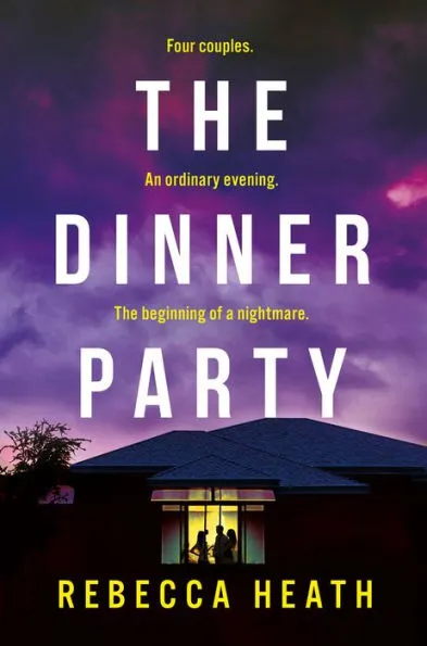 BOOK REVIEW: The Dinner Party by Rebecca Heath