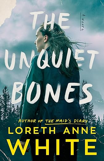 BOOK REVIEWS: The Unquiet Bones by Loreth Anne White