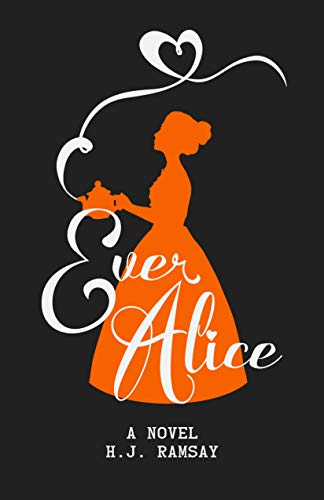 BOOK REVIEW: Ever Alice by H.J. Ramsay