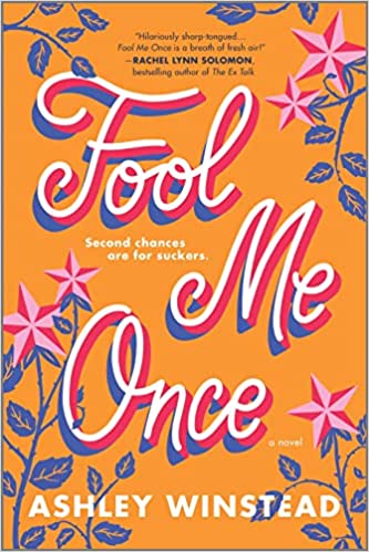 BOOK REVIEW: Fool Me Once by Ashley Winstead