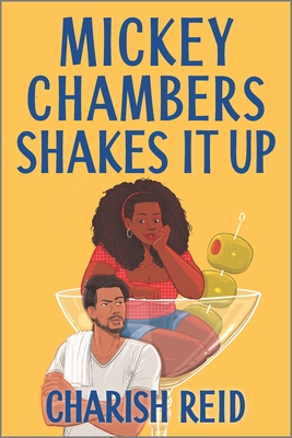 BOOK REVIEW: Mickey Chambers Shakes It Up by Charish Reid