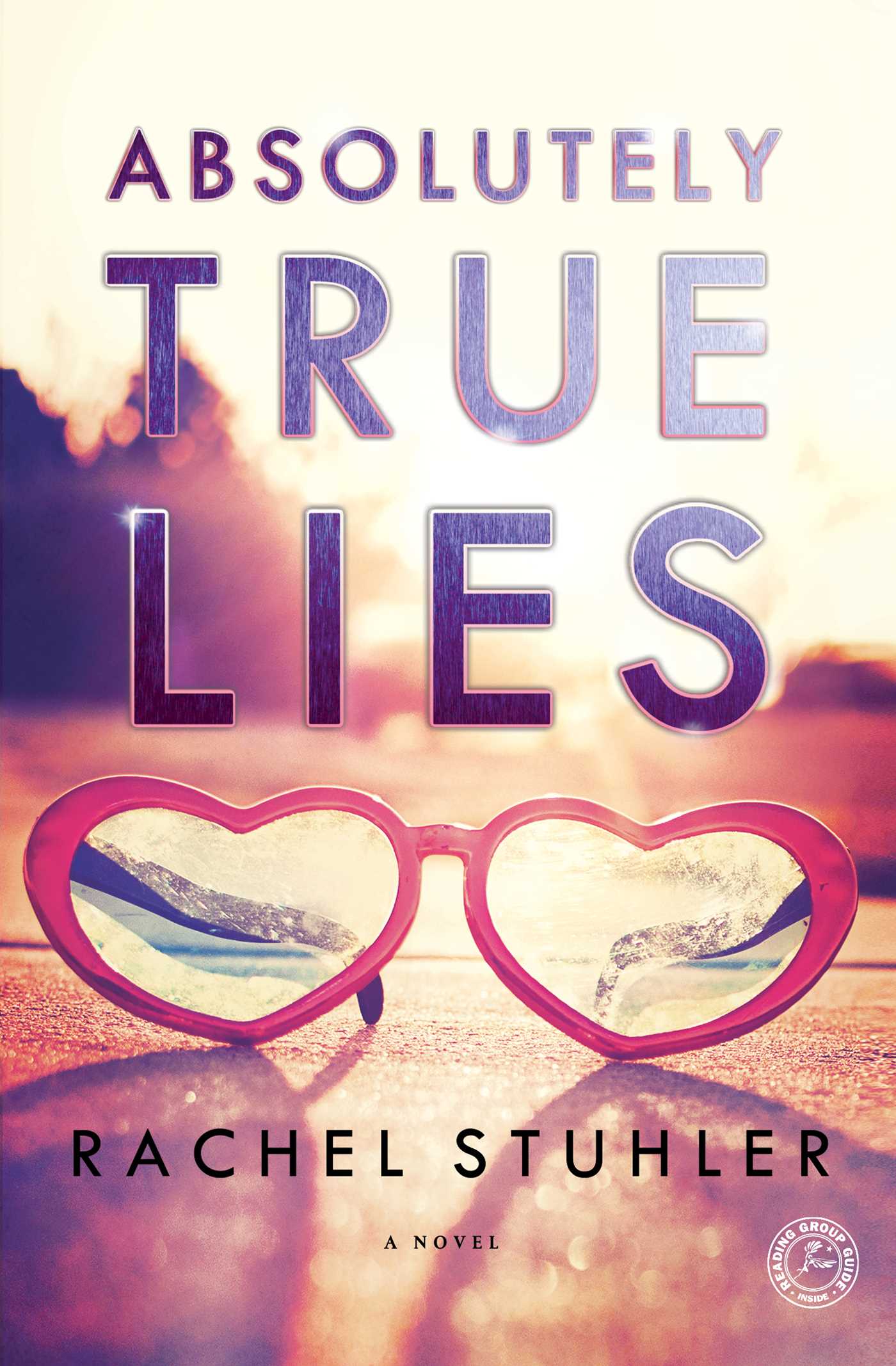 BOOK REVIEW: “Absolutely True Lies” by Rachel Stuhler
