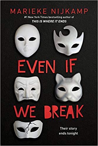 BOOK REVIEW: Even If We Break by by Marieke Nijkamp