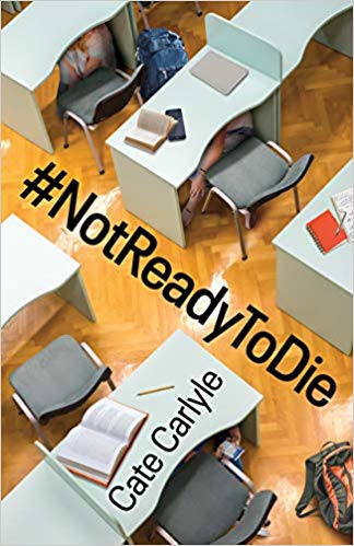 BOOK REVIEW: #NotReadyToDie by Cate Carlyle